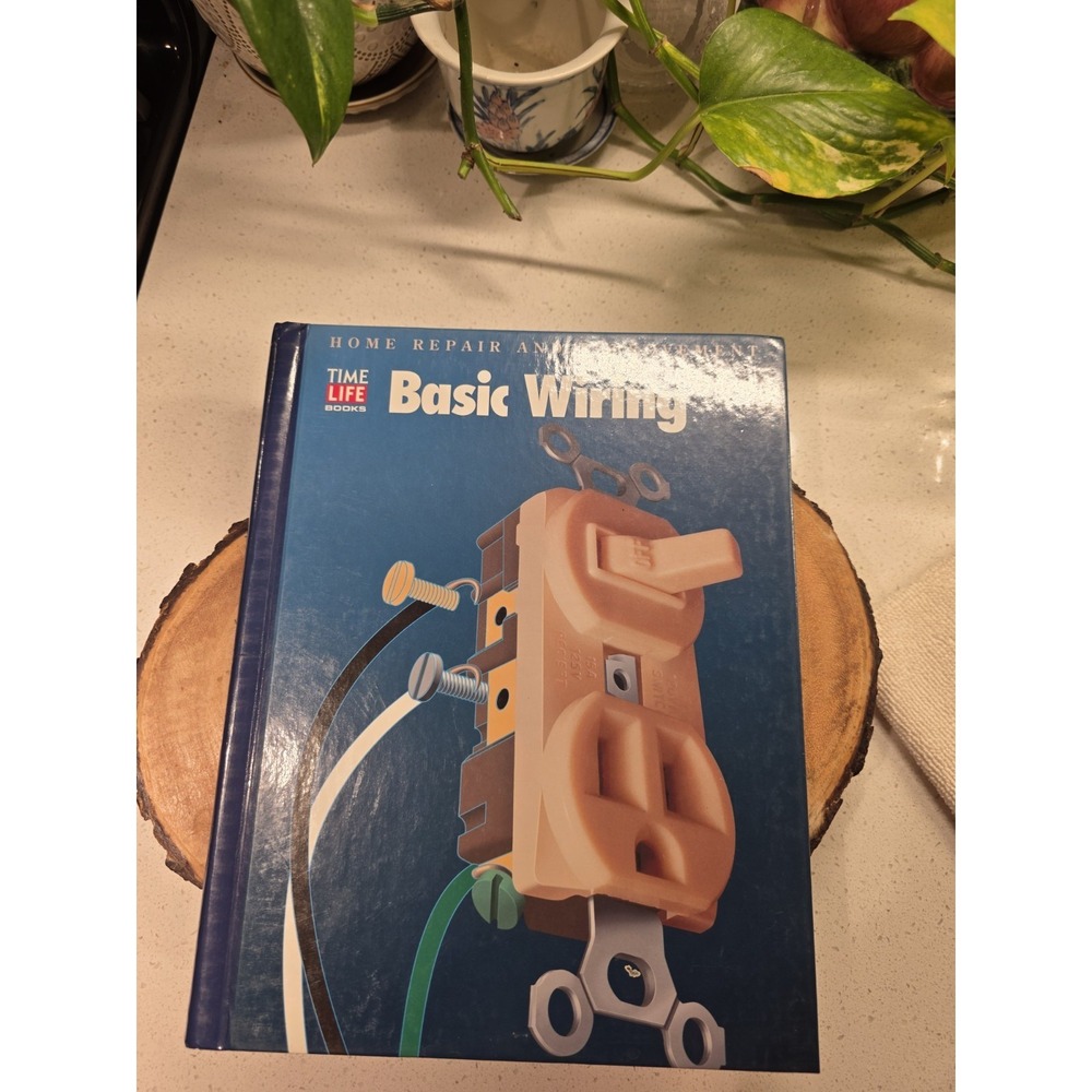 Time Life Basic Wiring -Home Repair and Home Improvement